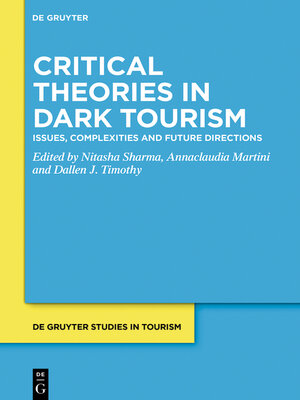 cover image of Critical Theories in Dark Tourism